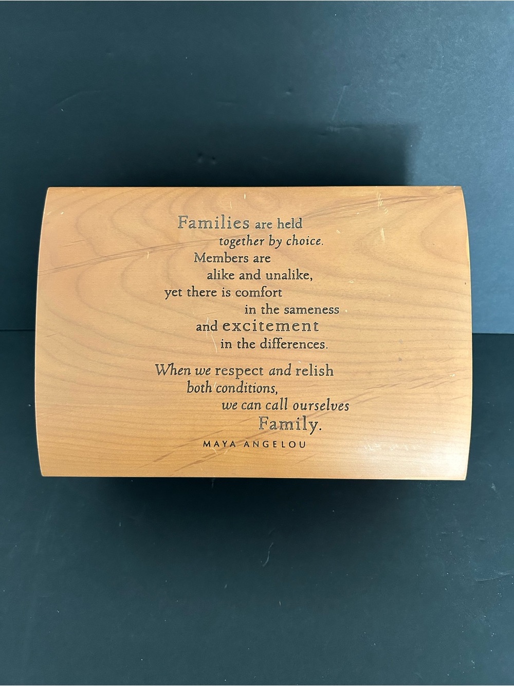 Hallmark Maya Angelou Wooden Keepsake Box Family Quote/ 2003